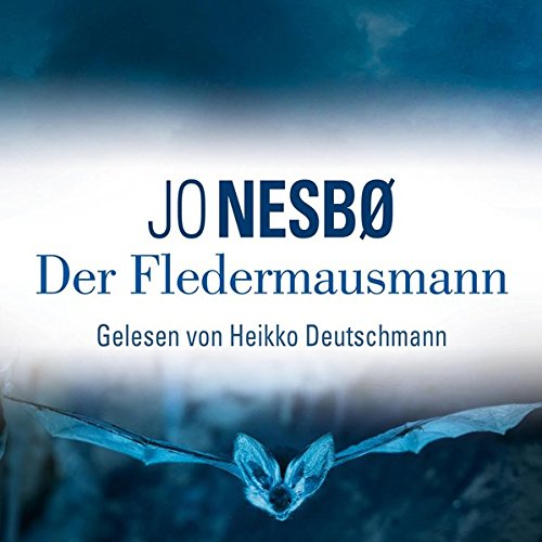 Der Fledermausmann: 5 CDs (Ein Harry-Hole-Krimi, Band 1) von DEUTSCHMANN,HEIKKO