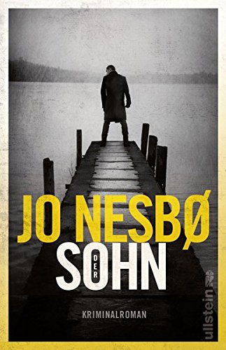 Der Sohn: Kriminalroman Der Sohn: Kriminalroman von Ullstein Hardcover
