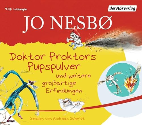 Doktor Proktors Pupspulver und weitere großartige Erfindungen: Doktor Proktors Pupspulver - Doktor Proktors Zeitbadewanne - Doktor Proktor verhindert den Weltuntergang