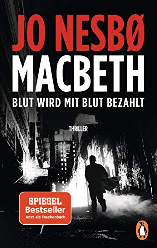Macbeth: Blut wird mit Blut bezahlt. Thriller - Der internationale Bestseller von Penguin TB Verlag