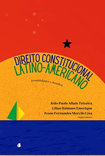 Direito Constitucional Latino-americano von Clube de Autores
