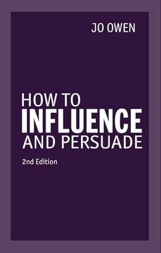 How to Influence and Persuade von Pearson