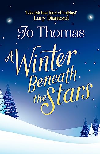 A Winter Beneath the Stars: A heart-warming read for melting the winter blues