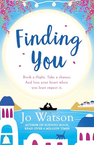 Finding You: A hilarious, romantic read that will have you laughing out loud (Destination Love) von Headline Eternal