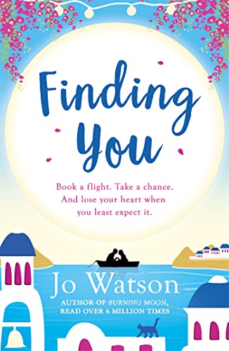Finding You: A hilarious, romantic read that will have you laughing out loud (Destination Love)