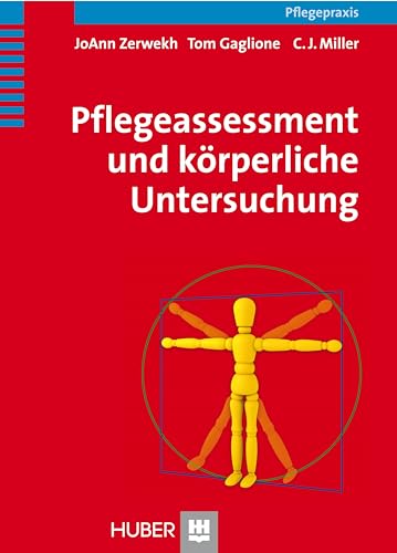 Pflegeassessment und körperliche Untersuchung