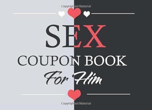 Sex Coupon Book For Him: Relationship Gift For Him - Anniversary Gift For Boyfriend