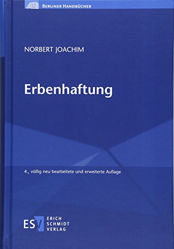 Erbenhaftung (Berliner Handbücher) von Schmidt, Erich Verlag
