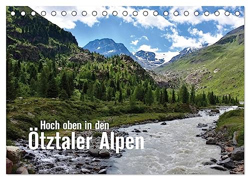 Hoch oben in den Ötztaler Alpen (Tischkalender 2024 DIN A5 quer), CALVENDO Monatskalender von CALVENDO
