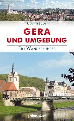 Wanderführer Gera und Umgebung