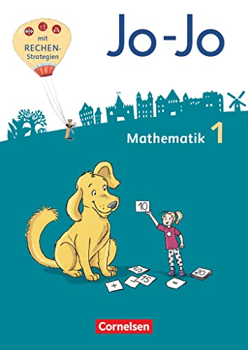 Jo-Jo Mathematik - Allgemeine Ausgabe 2018 - 1. Schuljahr: Schulbuch mit Kartonbeilagen und Lernspurenheft - Mit BuchTaucher-App Jo-Jo Mathematik - Allgemeine Ausgabe 2018 - 1. Schuljahr: Schulbuch mit Kartonbeilagen und Lernspurenheft - Mit BuchTaucher-App von Cornelsen Verlag GmbH