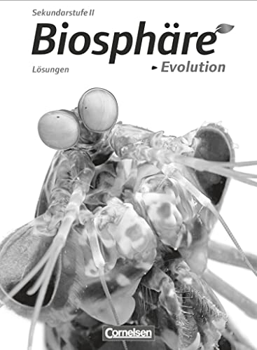 Biosphäre Sekundarstufe II - Themenbände: Evolution - Lösungen zum Schulbuch von Cornelsen Verlag GmbH