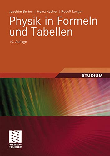 Physik in Formeln und Tabellen