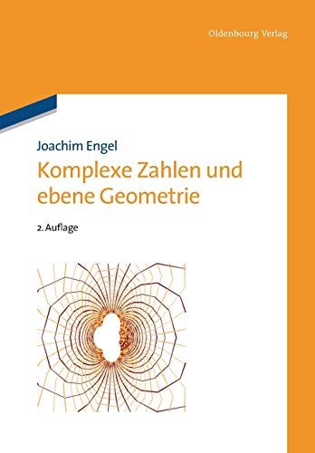 Komplexe Zahlen und ebene Geometrie