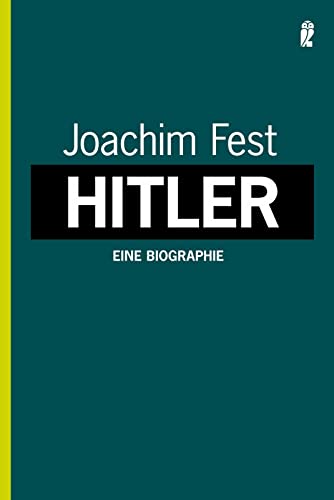 Hitler: Eine Biographie (0) von ULLSTEIN TASCHENBUCH