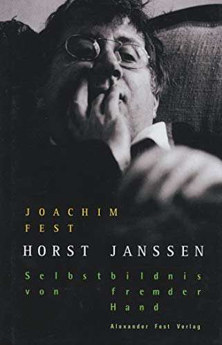 Horst Janssen - Selbstbildnis von fremder Hand von Berlin, Alexander Fest Verlag