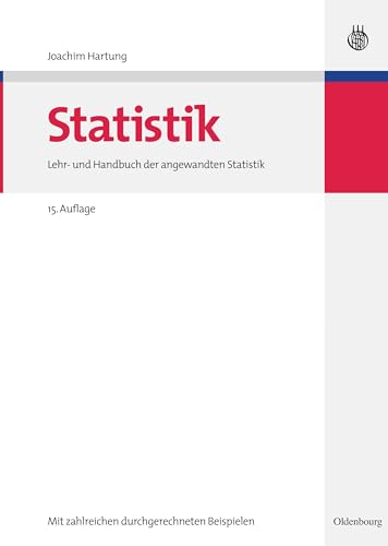 Statistik: Lehr- und Handbuch der angewandten Statistik von de Gruyter Oldenbourg