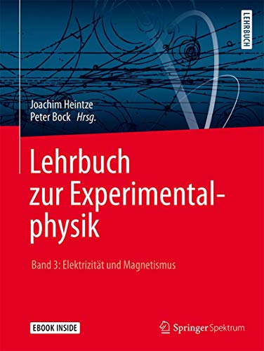 Lehrbuch zur Experimentalphysik Band 3: Elektrizität und Magnetismus: E-Book inside