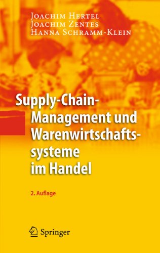 Supply-Chain-Management und Warenwirtschaftssysteme im Handel von Springer