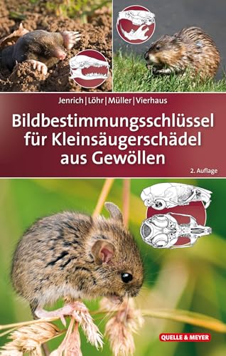 Bildbestimmungsschlüssel für Kleinsäugerschädel aus Gewöllen