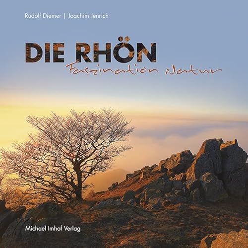 Die Rhön - Faszination Natur