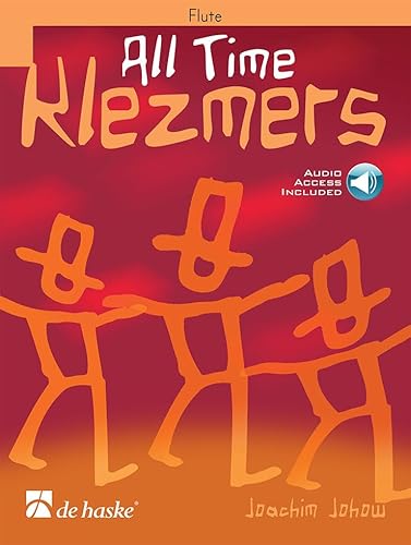 All Time Klezmers. Flöte Solo. Enthält Online-Audio von De Haske International