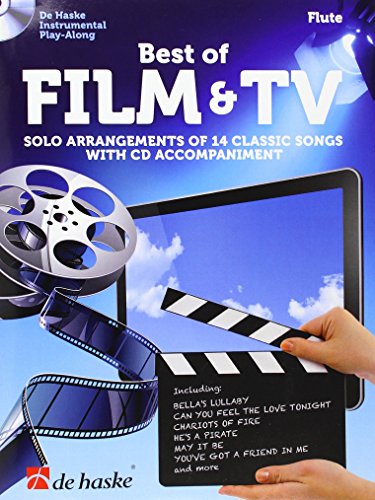 Best of Film & TV, für Querflöte m. Audio-CD: Solo Arrangements of 14 Classic Songs. Schwierigkeitsgrad: Mittelschwer. CD: Instrumental Play-Along