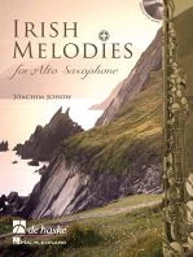 Irish Melodies for Alto Saxophone, m. Audio-CD: CD zum Üben und Mitspielen (Play-Along und Demo). Schwierigkeitsgrad: mittelschwer bis schwer von HAL LEONARD