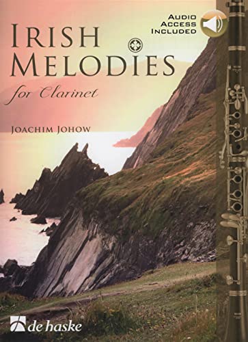 Irish Melodies for Clarinet: Mit Audio-Online