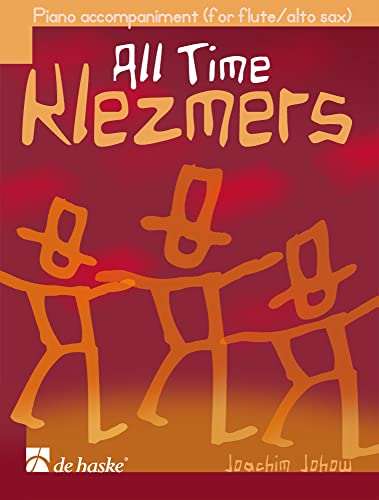 All Time Klezmers - Piano Accompaniment: For Flute/Alto Sax