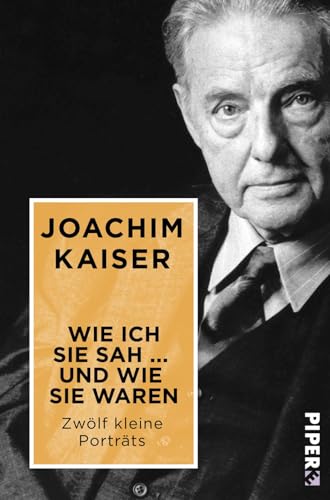 Wie ich sie sah ... und wie sie waren: Zwölf kleine Porträts von Piper Edition