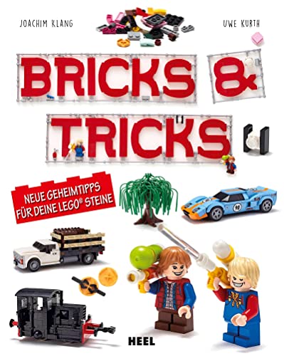 Bricks & Tricks: Neue Geheimtipps für deine LEGO® Steine