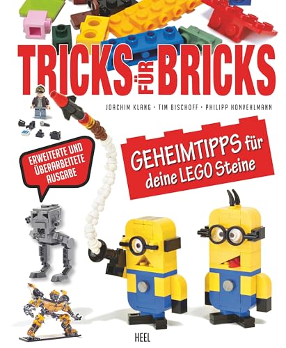 Tricks für Bricks: Geheimtipps für deine LEGO® Steine von Heel Verlag GmbH