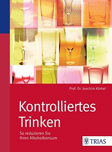 Kontrolliertes Trinken - So reduzieren Sie Ihren Alkoholkonsum