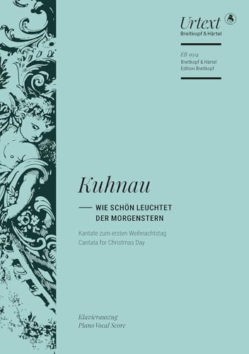 Wie schön leuchtet der Morgenstern - Kantate zum ersten Weihnachtstag - Klavierauszug (EB 9514) Breitkopf Urtext