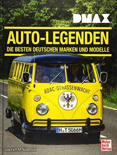 DMAX Auto-Legenden: Die besten deutschen Marken und Modelle