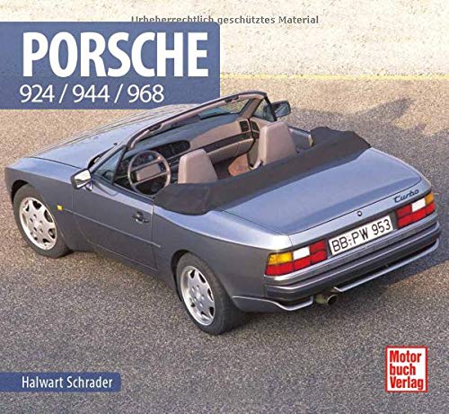 Porsche 924/944/968 von Motorbuch Verlag