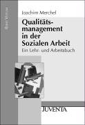 Merchel, Qualitätsmanagement in der Sozialen Arbeit.: Eine Einführung (Reihe Votum)