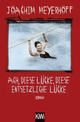 Ach, diese Lücke, diese entsetzliche Lücke: Roman. Alle Toten fliegen hoch, Teil 3 Ach, diese Lücke, diese entsetzliche Lücke: Roman. Alle Toten fliegen hoch, Teil 3