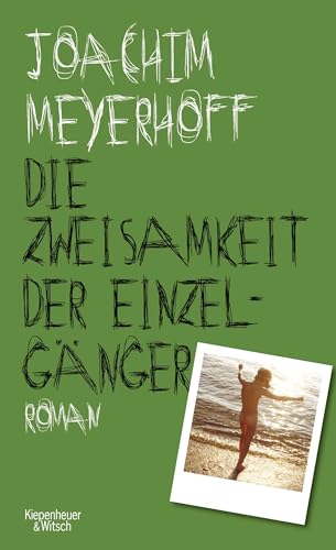 Die Zweisamkeit der Einzelgänger: Roman. Alle Toten fliegen hoch, Teil 4