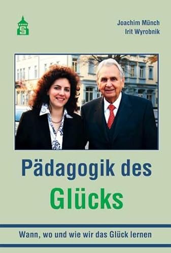 Pädagogik des Glücks: Wann, wo und wie wir das Glück lernen