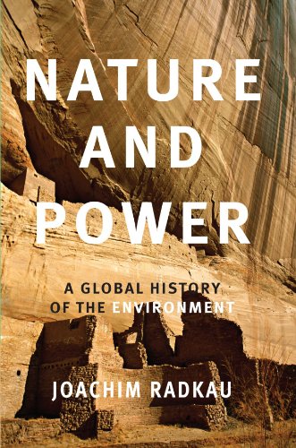 Nature and Power (Publications of the German Historical Institute)