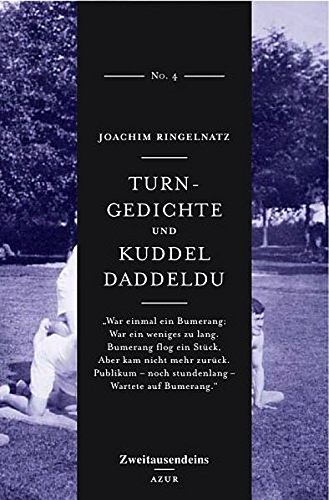 Turngedichte und Kuddel Daddeldu Turngedichte und Kuddel Daddeldu von Zweitausendeins
