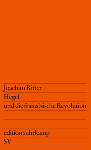 Hegel und die französische Revolution (edition suhrkamp)