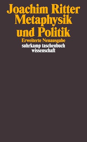 Metaphysik und Politik: Studien zu Aristoteles und Hegel (suhrkamp taschenbuch wissenschaft) von Suhrkamp Verlag AG