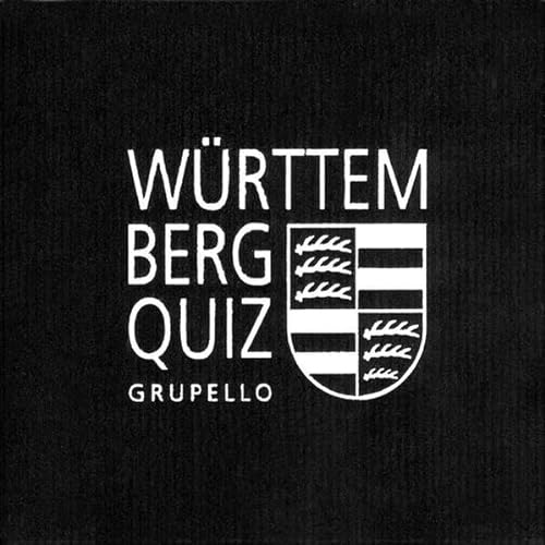Württemberg-Quiz: 100 Fragen und Antworten (Quiz im Quadrat)