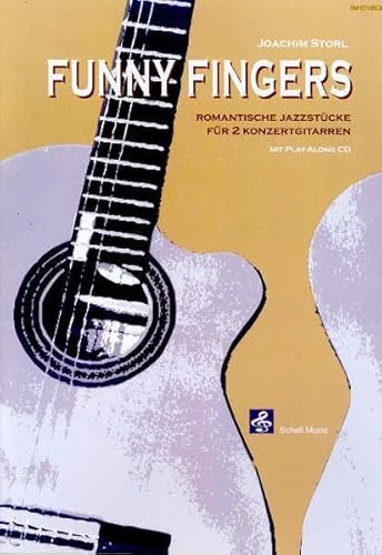 Funny Fingers (Noten/ TAB): Romantische Jazzstücke für 2 Konzertgitarrren: Romantische Jazzstücke für 2 Konzertgitarren (Fingerpicking, Fingerstyle Gitarre)