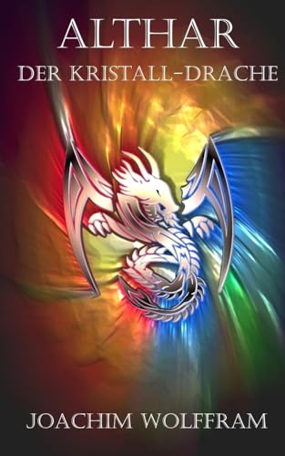 Althar - Der Kristall-Drache