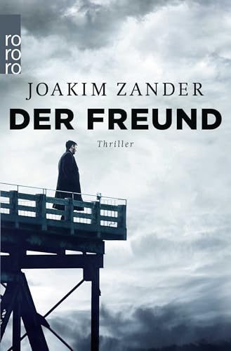 Der Freund: Thriller aus Schweden