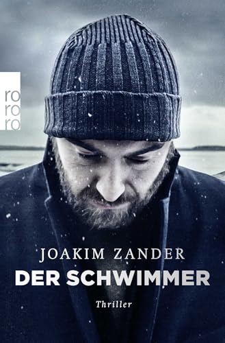 Der Schwimmer: Thriller aus Schweden von Rowohlt
